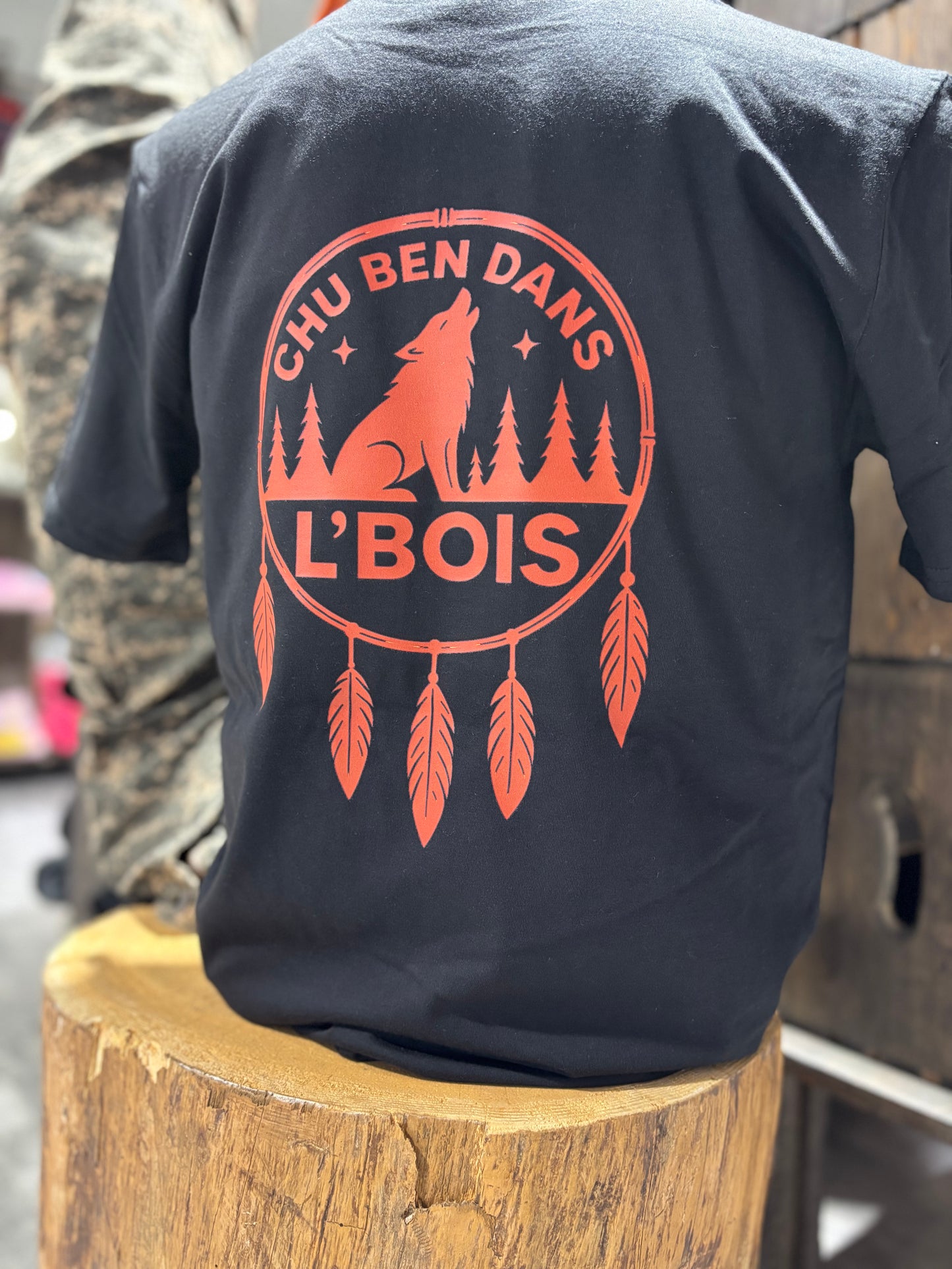 CHU BEN DANS L’BOIS • T-SHIRT • CAPTEUR DE RÊVE